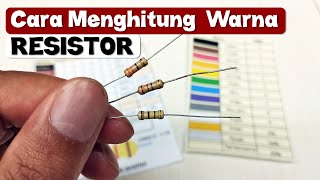 Cara Menghitung Warna Resistor - cara menghitung nilai resistor dengan kode warna