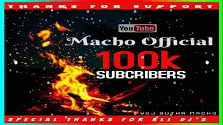 Sandakozhi || 100K Subscribes Special Mix || Macho Official ||