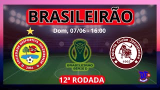 🔴 Juazeirense x Jacuipense ao vivo - Brasileirão Série A 2024 - 12ª rodada | Jogos de hoje | 07/2024