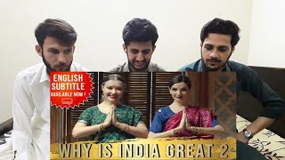 Pakistan Reaction On 'Why Is India Great 2' by Reactionists