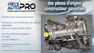 Moteur occasion garanti Fiat Bravo II 1 6 JTD Multijet 16v 105 cv 198A3000