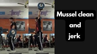 Mussel clean and jerk || strength training exercise for weightlifting’s