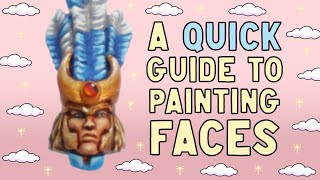 How to paint faces on miniatures