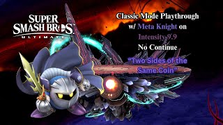 Super Smash Bros. Ultimate | Classic Mode w/ Meta Knight on Intensity 9.9 (No Continue)