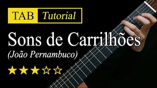 Sons de Carrilhões - Guitar Lesson + TAB