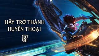 Hãy Trở Thành Huyền Thoại | Teaser trò chơi - Xem trước 30 giây