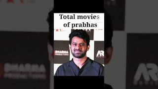 Total Movies of prabhas | Salaar | Bahubali | Adipurush | Project K | Spirit | Bahubali 2 | Shorts