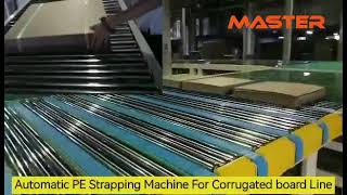 How to Strap the Corrugated Board? Automatic PE Strapping Machine PE Strapper Corrugated Machine