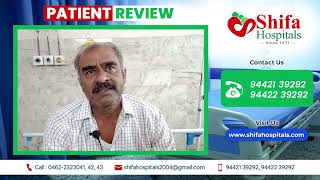 Patient Review of Shifa Hospital #ShifaHospitals #Tirunelveli #BestHospitals