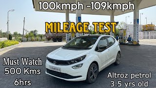 Altroz Petrol - Mileage Test | Long Run Mileage Test | 500kms in 6 hours | Nagpur to Rewa