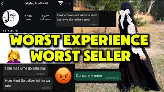 J Style | Worst Online Shopping Experience 🤦‍♀️| Seller Behavior Ruined It | Must Watch 👀