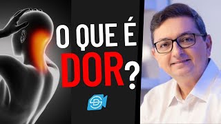 DOR: ENTENDA O FENÔMENO! O QUE É, QUAIS OS TIPOS E COMO MENSURAR A DOR !