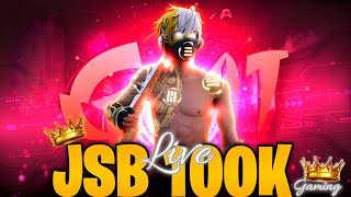 JSB 100K Gaming  Live Stream