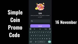 Simple Coin Promo Code 16 November |Simple Coin Gift Code 16 November | Simple Coin Promo Code Today