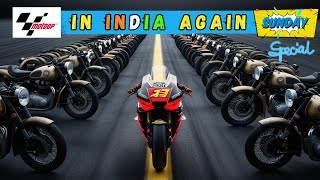 MotoGP Is Coming Back To INDIA | Upcoming Bikes In India. DrutRider Sunday Special 12