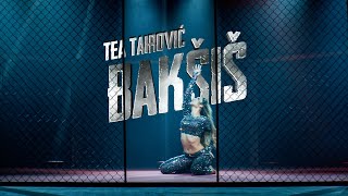 Tea Tairovic - Baksis 