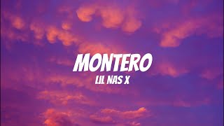 Lil Nas X - Montero (Lyrics)