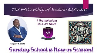 International Sunday School Lesson - August 4, 2024 - The Fellowship of Encouragement