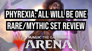 Phyrexia All Will Be One: Draft Rare/Mythic Set Review | Limited Level-Ups| Magic: The Gathering