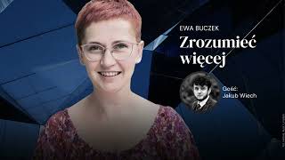 Wszystkie chwyty denialistów klimatycznych. Jakub Wiech i Ewa Buczek w podcaście "Zrozumieć więcej"