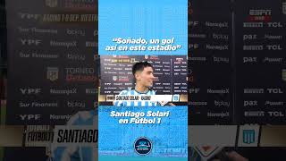 🤩🏟️ LA PALABRA DE SANTIAGO SOLARI POST PARTIDO #racingclubdeavellaneda💙 #racingclub