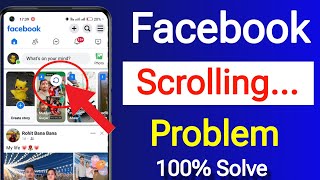 How to Fix Facebook Scrolling Problem || Facebook Scrolling Problem  || Facebook Refresh Problem