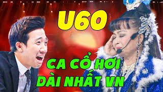 Giám Khảo Phấn Khích Vì CÔ GÁI XINH ĐẸP U60 Hát CA CỔ HƠI DÀI NHẤT VIỆT NAM | Giọng Ca Trữ Tình THVL