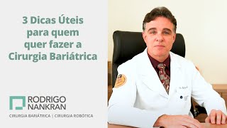 3 Dicas Úteis para quem quer fazer a Cirurgia Bariátrica