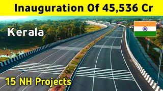 Inauguration Of 15 NH Projects In Kerala | Kerala Mega Projects | Nitin Gadkari