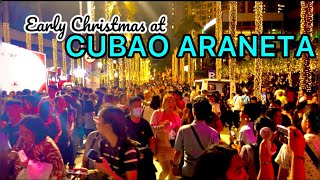 PHILIPPINES CUBAO ARANETA QC | Early Christmas |Walking Tour [4K]🇵🇭