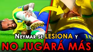 😱 NEYMAR Jr ¡LESIONADO DE GRAVEDAD! 😱