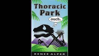 Thoracic Park — Renee Alper (1996)