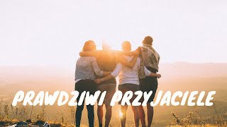 Prawdziwi przyjaciele