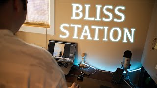 Creating A Bliss Station