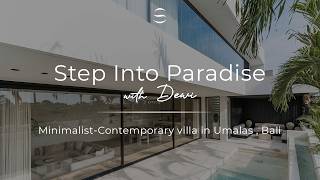 Minimalist-Contemporary villa in Umalas l EP. 11 STEP INTO PARADISE with Dewi | Suasa Real Estate.