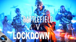 Lockdown Live stream  ■ Battlefield V