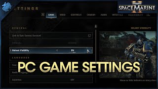 Space Marine 2 - PC Game Settings