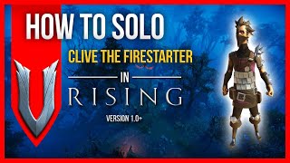 V Rising Solo Boss Guide - Clive the Firestarter