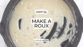 How to Make a Roux