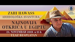 NAJAVA BEOGRAD 24.11.2019. / dr Zahi Hawass “Arheološka avantura: Najnovija otkrića u Egiptu”