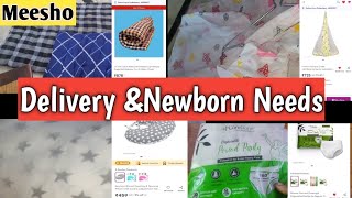 Meesho delivery / Newborn essentials #meesho #meeshohaul #newborn #deliverybag  #meeshoshopping