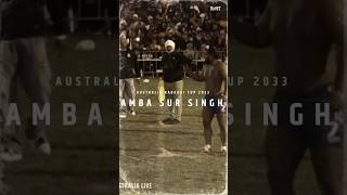 AMBA SUR SINGH | JAGGA CHITTI | AUSTRALIA KABADDI CUP 2023 #ambasursingh #jaggachitti #kabaddishorts