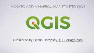 How to Add a Map from Mapbox to QGIS