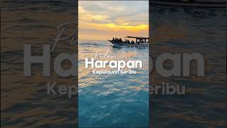 Pulau Harapan | Kepulauan Seribu #pulauharapan #pulauseribu#pulautidung #wisatapulauseribu