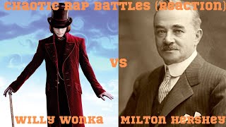 HOMIE'S COSTUMES ARE ALWAYS ON POINT! Willy Wonka vs Milton Hershey |@ChaoticRapBattles | |Reaction|