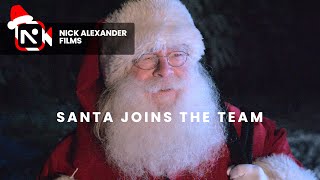 Santa Joins the Team | Nick Alexander Films Christmas Special