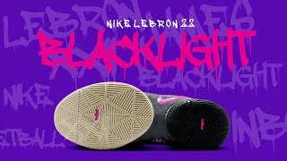 BLACKLIGHT 2024 Nike Lebron 22 DETAILED LOOK + RELEASE INFO