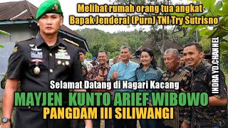 PANGDAM SILIWANGI MAYJEN KUNTO ARIEF MAMPIR KE RUMAH ORANG TUA ANGKAT JEND.( PURN) TNI TRY SUTRISNO