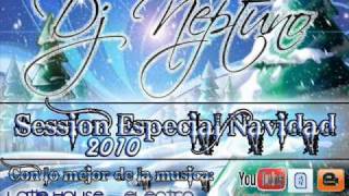 03-Dj Neptuno Session Especial Navidad 2010