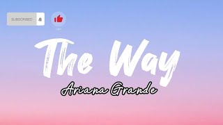 The Way - Ariana Grande [Live from London ] Audio (Lyrics)